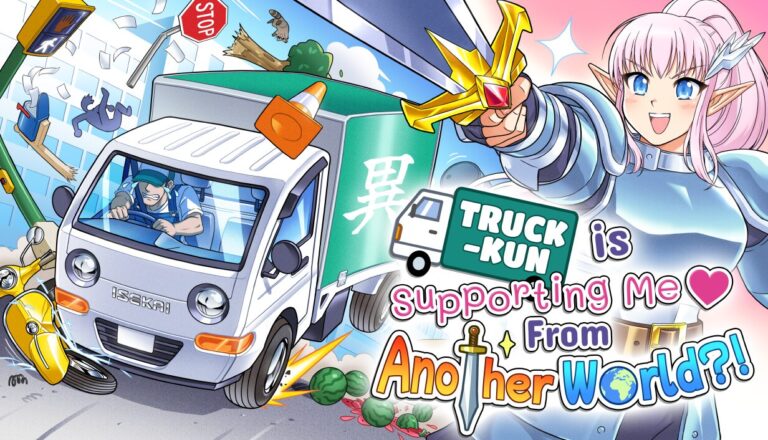 Truck-kun is Supporting Me From Another World?! urges you to do good via vehicular violence