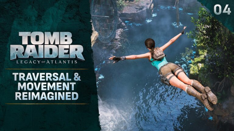 Tomb Raider: Legacy of Atlantis’ latest mini-doc explores Lara’s reimagined traversal and movement