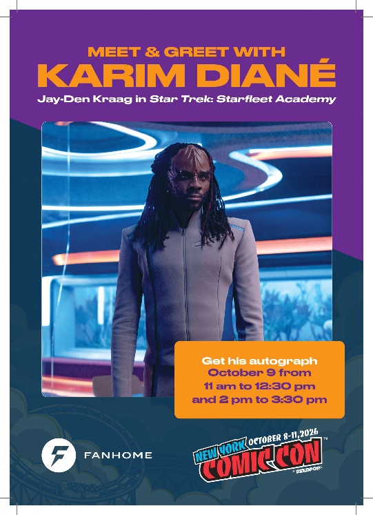 Meet Karim Diané from Star Trek: Starfleet Academy and many subscription based model kits at Fanhome’s New York Comic Con booth this week